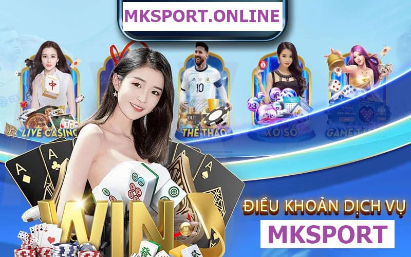 Điều khoản và điều kiện MKSport